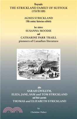 The Strickland Family of Suffolk (1758 to 1899)