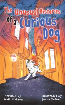 The Unusual Histories of a Curious Dog