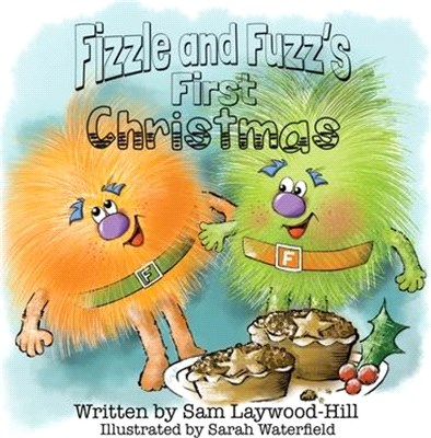 Fizzle and Fuzz's First Christmas