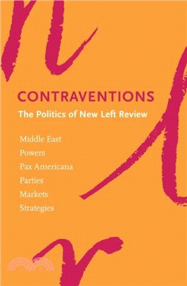 Contraventions：Editorials from New Left Review