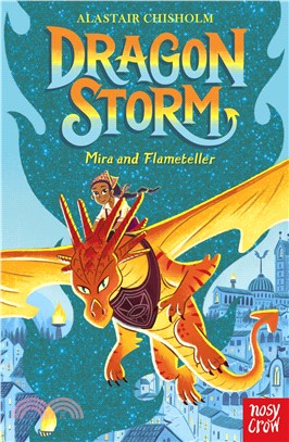 Dragon Storm: Mira and Flameteller