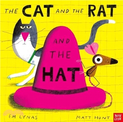 The Cat and the Rat and the Hat (平裝版)