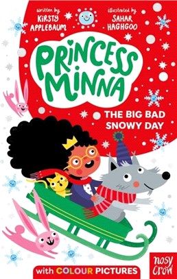 Princess Minna 3: The Big Bad Snowy Day