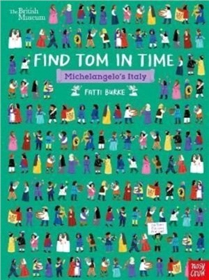 The British Museum: Find Tom in Time, Michelangelo's Italy