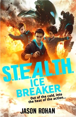 S.T.E.A.L.T.H.: Ice Breaker：Book 2