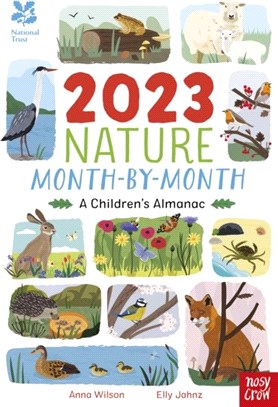 National Trust: 2023 Nature Month-By-Month: A Children's Almanac