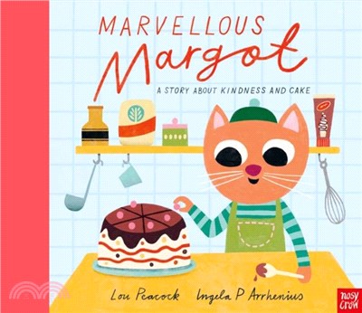 Marvellous Margot: a Story about Kindness and Cake