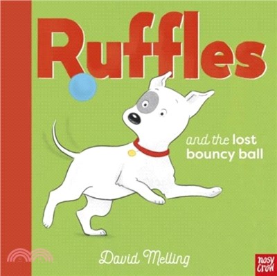 Ruffles and the Lost Bouncy Ball