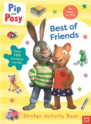 Pip and Posy: Best of Friends (貼紙書)