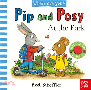 Pip and Posy, Where Are You? At the Park (A Felt Flaps Book)*附音檔QRCode*