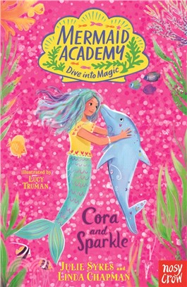 Mermaid Academy: Cora and Sparkle (Book 2)