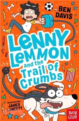 Lenny Lemmon and the Trail of Crumbs