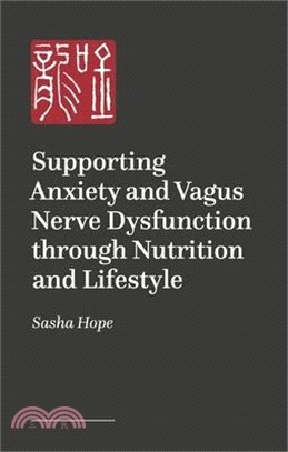 Supporting Anxiety and Vagus Nerve Dysfunction Through Nutrition and Lifestyle