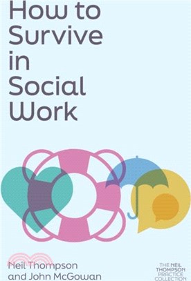 How to Survive in Social Work