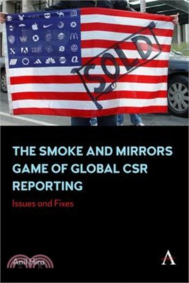 The Smoke and Mirrors Game of Global Csr Reporting: Issues and Fixes