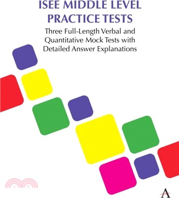ISEE Middle Level Practice Tests: Three Full-Length Verbal and Quantitative Mock Tests with Detailed Answer Explanations
