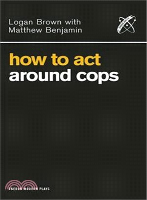 How to Act Around Cops