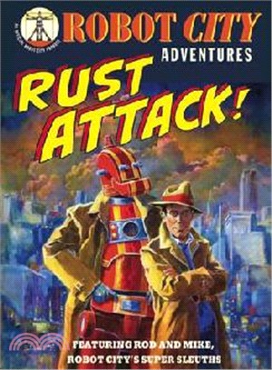 Robot City Rust Attack! | 拾書所