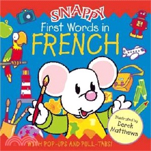 Snappy First Words French