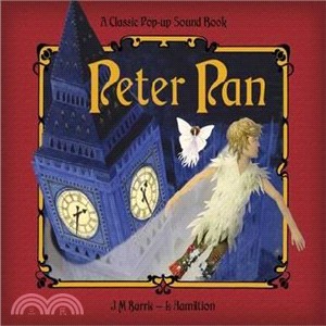 Peter Pan :a classic story pop-up with sounds /