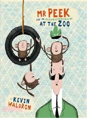 Mr Peek & The Misunderstanding At Zoo