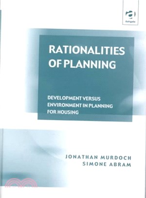Rationalities of Planning ― Development Versus Environment in Planning for Housing