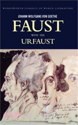 Faust - A Tragedy In Two Parts & The Urfaust 浮士德