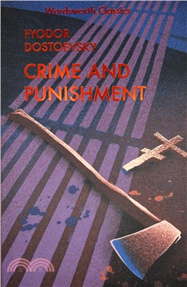 Crime and Punishment: With selected excerpts from the Notebooks for Crime and Punishment 罪與罰