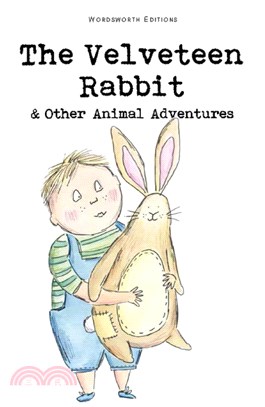 The Velveteen Rabbit & Other Stories 絨毛兔