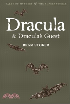 Dracula & Dracula's Guest 德古拉&德古拉伯爵的訪客