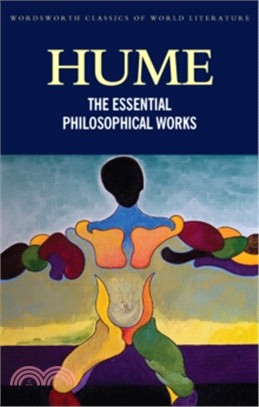 Hume: The Essential Philosophical Works 大衛·休謨:哲學作品集
