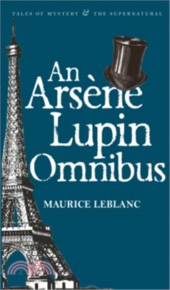 An Arsene Lupin Omnibus 亞森羅蘋