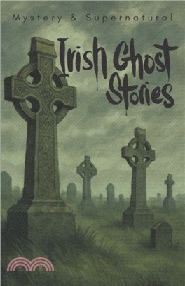 Irish Ghost Stories (Mystery & Supernatural)