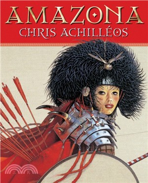 Amazona: Art of Chris Achilleos