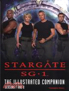 Stargate SG.1: The Illustrated Companion : Seasons 7 and 8