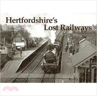 Hertfordshire's Lost Railways