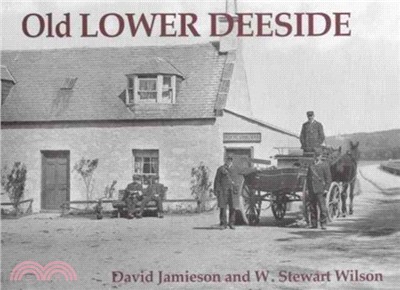 Old Lower Deeside