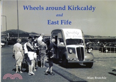 Wheels Around Kirkcaldy and East Fife
