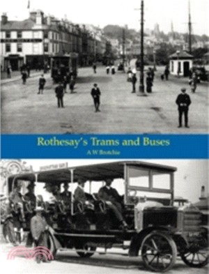 Rothesay's Trams & Buses