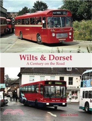 Wilts & Dorset - A Century on the Road