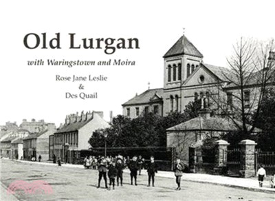 Old Lurgan：With Waringstown and Moira
