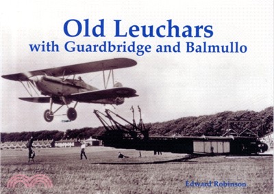 Old Leuchars with Guardbridge and Balmullo