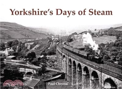 Yorkshire's Days of Steam