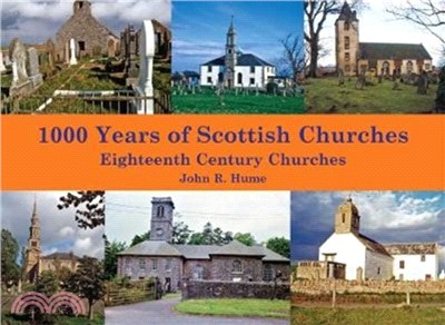 1,000 Years of Scottish Churches：Eighteenth Century Churches