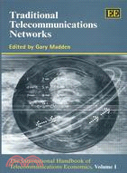 Traditional telecommunications networks /