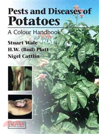 Diseases, Pests and Disorders of Potatoes ─ A Colour Handbook