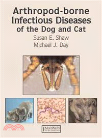 Arthropod-borne Infectious Diseases of the Dog and Cat