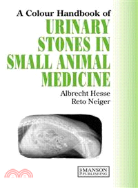 A Colour Handbook of Urinary Stones in Small Animal Medicine