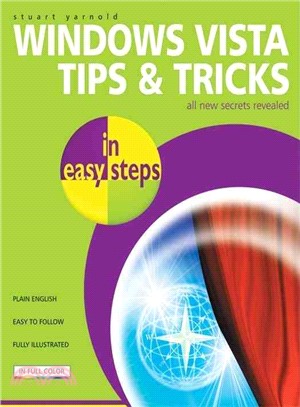 Windows Vista Tips & Tricks: In Easy Steps