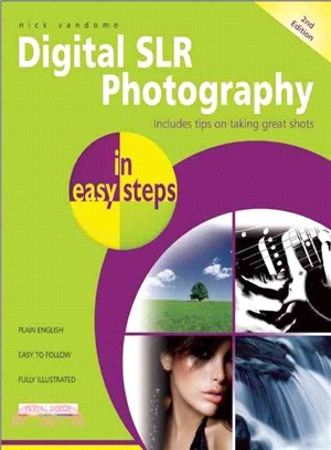 Digital Slr Photography In Easy Steps 2E